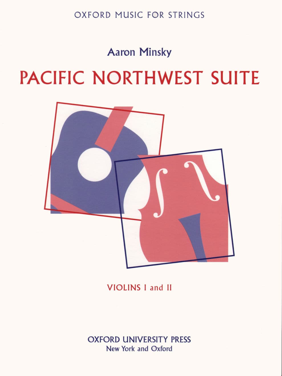 Minsky, Aaron - Pacific Northwest Suite - Violin parts 1 & 2 - Flexible Scoring* - Oxford University Press