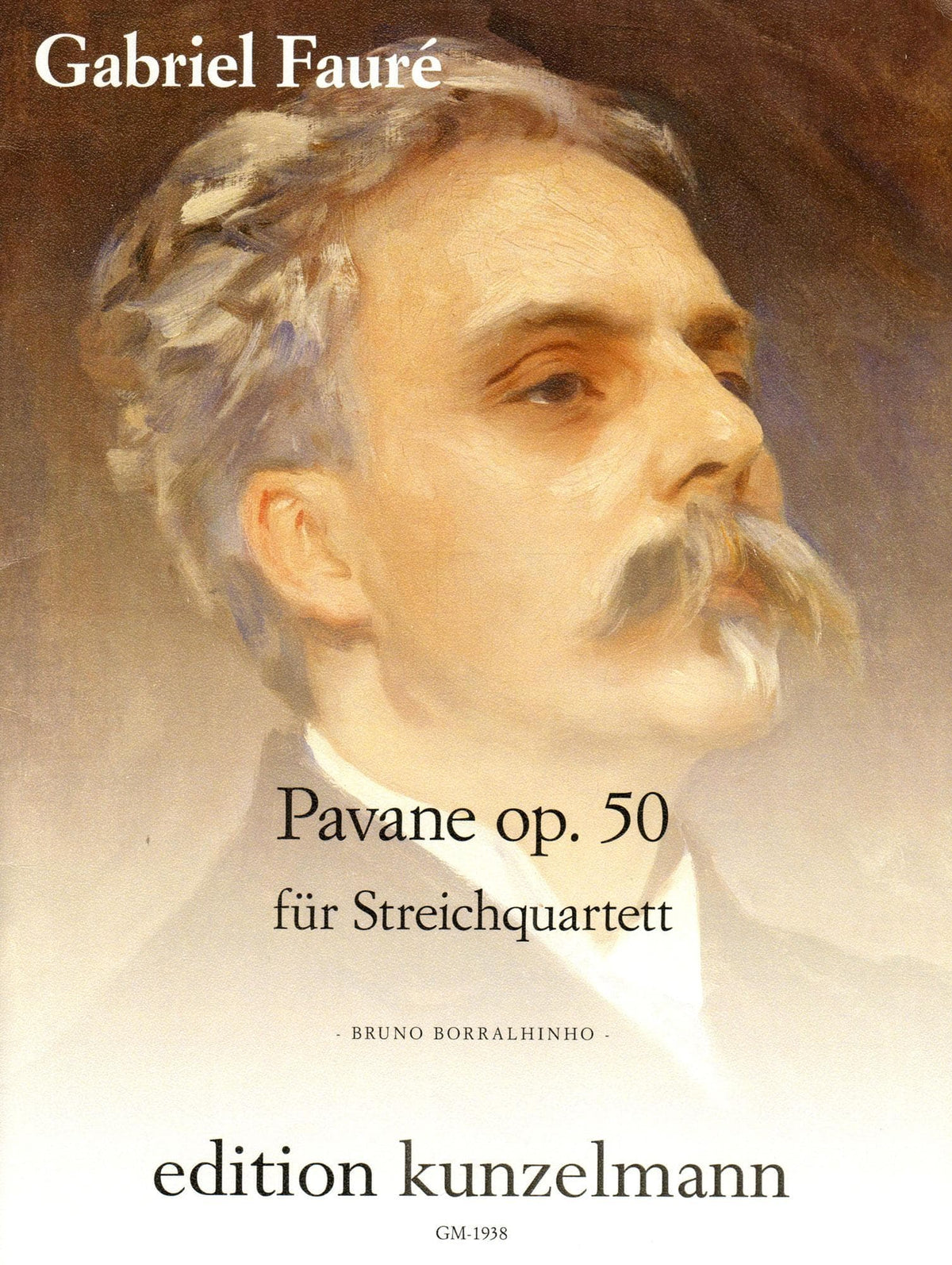 Faure, G. - Pavane, op. 50 - for 2 Violins, Viola, and Cello - arranged by Bruno Borralhinho - Edition Kunzelmann