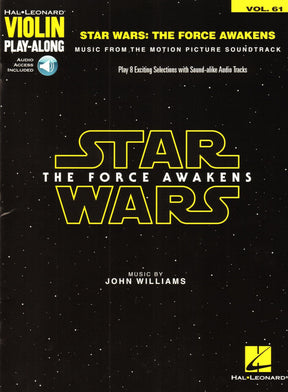 John Williams - Star Wars: The Force Awakens - for Violin with Online Audio - Vol. 61 - Hal Leonard