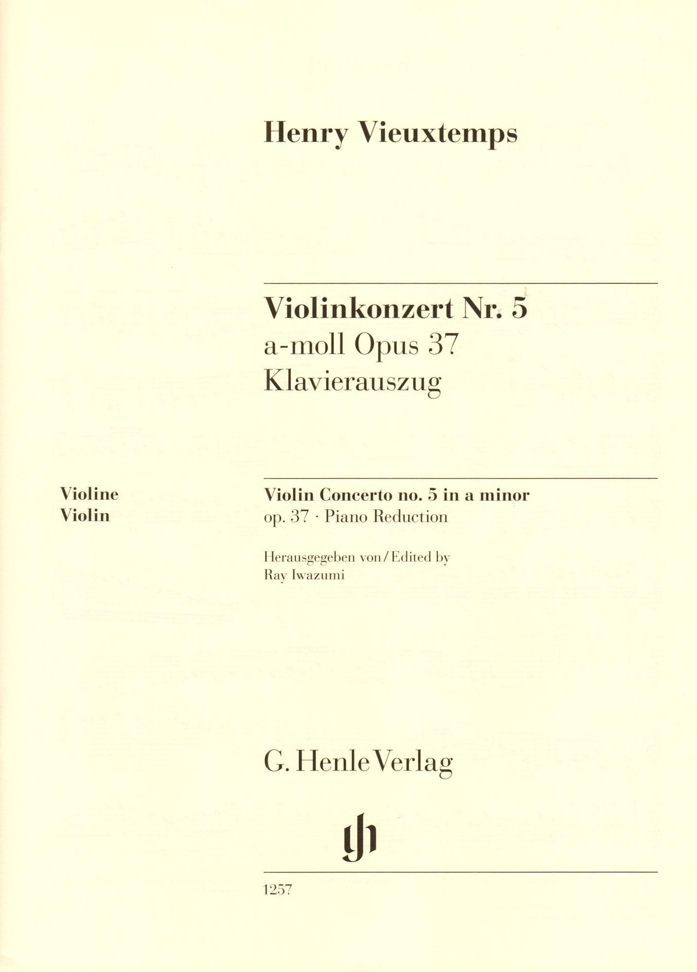 Vieuxtemps, Henri - Concerto No. 5 in A minor, Opus 37 - for Violin and Piano - edited by Iwazumi - G Henle Verlag URTEXT