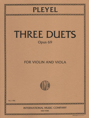 Pleyel, Ignace Joseph - Three Duets  Op 69 B 526-528 For Violin and Viola Published by International Music Company