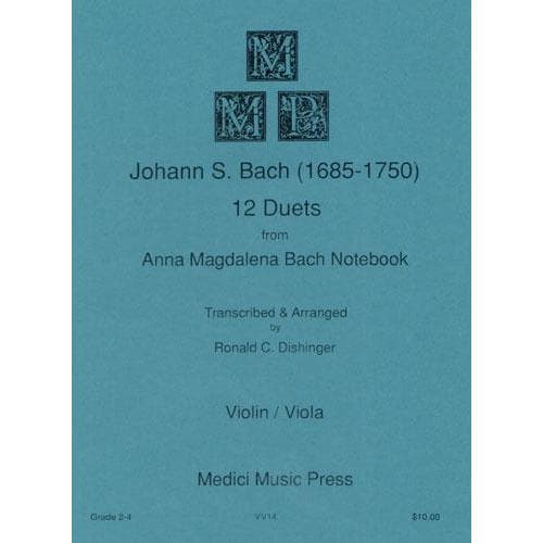 Bach, JS - 12 Duets from Anna Magdalena Bach Notebook for Violin and Viola - Arranged by Dishinger - Medici Music Edition