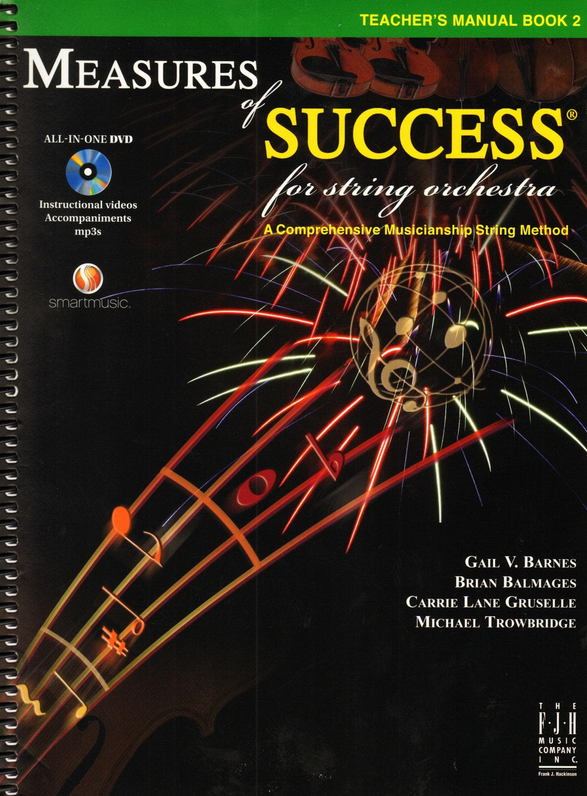 Measures of Success for String Orchestra - by Barnes, Balmages, Gruselle, Trowbridge - Teacher's Manual - Book 2 with DVD - FJH