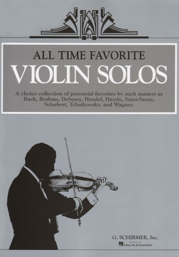 All Time Favorite Violin Solos - Violin and Piano - G Schirmer Edition (Hal Leonard)