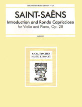 Saint-Saëns, Camille - Introduction and Rondo Capriccioso, Op 28 - Violin and Piano - edited by Gustav Saenger - Carl Fischer Edition