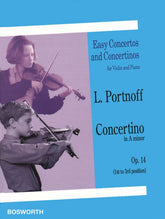 Portnoff, Leo - Concertino in A Minor for Violin and Piano, Op 14 - Bosworth