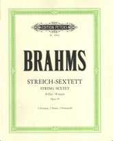 Brahms, Johannes - Sextet No 1 In B-Flat Major, Op 18 - Two Violins, Two Violas and Two Cellos - Set of Parts - Edition Peters