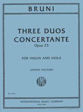 Bruni, A - 3 Duos Concertants Op 25 for Violin and Viola - Arranged by Vieland - International Edition