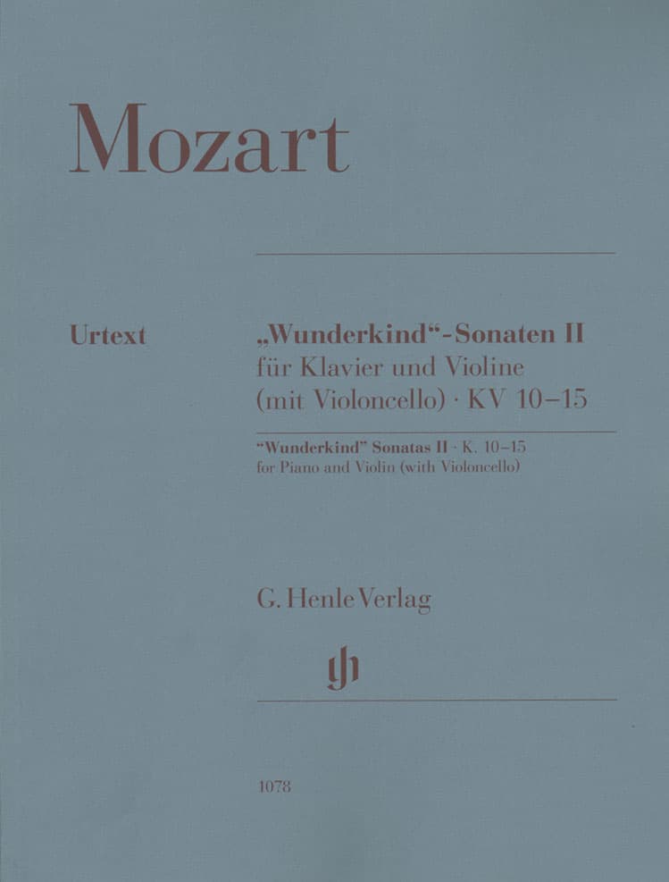 Mozart, Wolfgang Amadeus - "Wunderkind" Sonatas II, K 10-15 - for Violin and Piano with Cello - edited by Wolf-Dieter Seiffert - G Henle Verlag