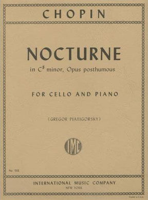 Nocturn in C-Sharp Minor, Op posth - Chopin, Frederic - arranged by Piatigorsky - nternational Music Company