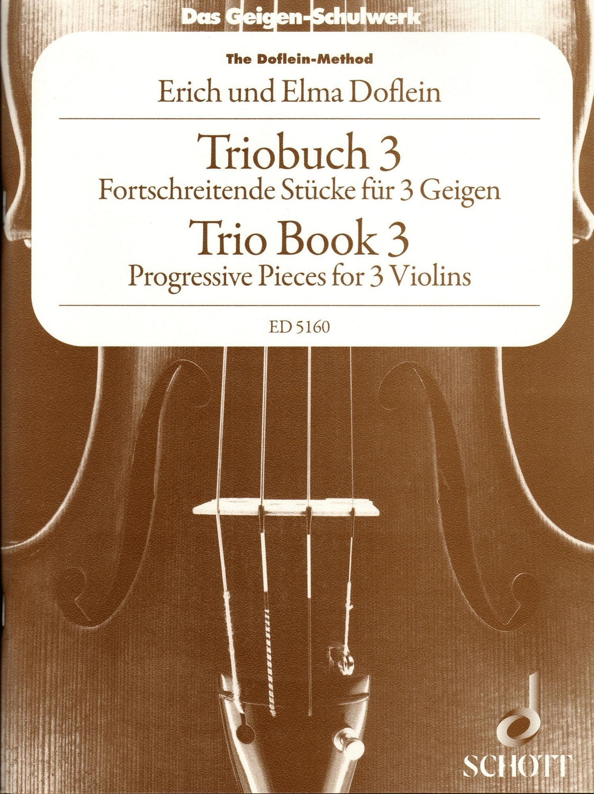 Doflein, Erich and Elma - The Doflein Method: Progressive Pieces for 3 Violins, Volume 3 - Performance Score - Schott Edition