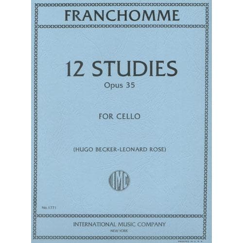 Franchomme, Auguste-Joseph - 12 Studies, Op 35 - Cello - edited by Hugo Becker and Leonard Rose - International Edition