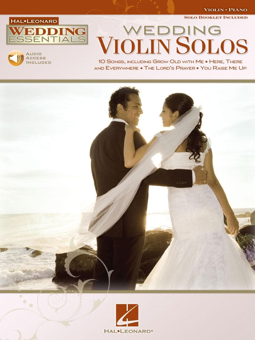 Hal Leonard Wedding Essentials: Wedding Violin Solos - Violin and Piano - Book/Online Audio - Hal Leonard Edition