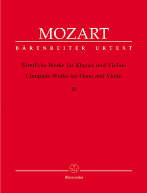 Mozart, WA - Complete Works for Piano and Violin, Volume 2 - edited by Eduard Reeser - Bärenreiter Verlag URTEXT