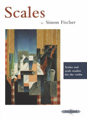 Fischer, Simon - Scales and Scale Studies for Violin - Edition Peters