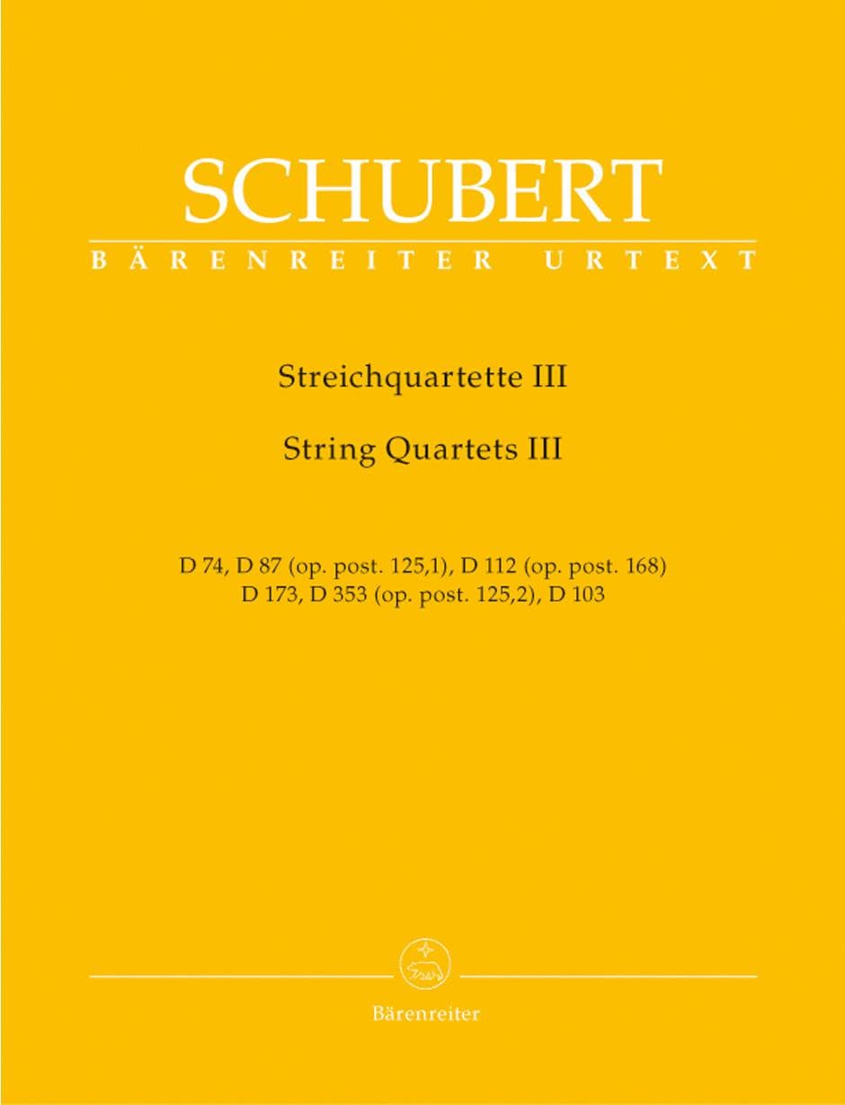 Schubert, Franz - Early String Quartets, Volume 3 URTEXT Published by Barenreiter