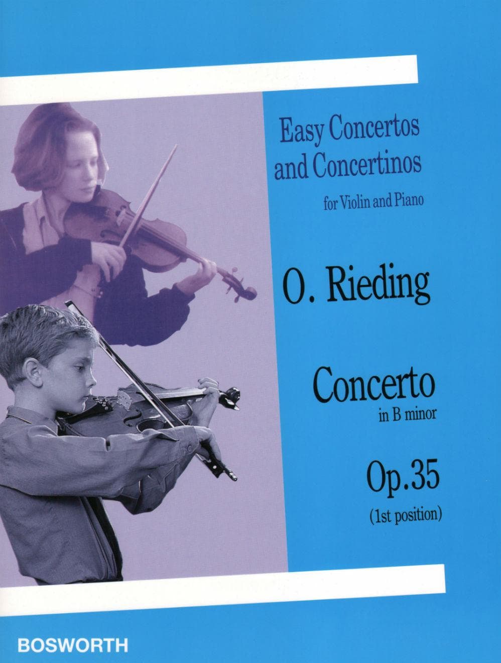 Rieding, Oscar - Concerto In b minor Op 35 For Violin and Piano Published by Bosworth & Co