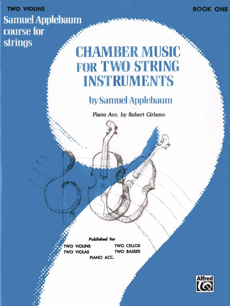 Applebaum, Samuel - Chamber Music for 2 String Instruments - Book 1 for Violin - Belwin/Mills Publication