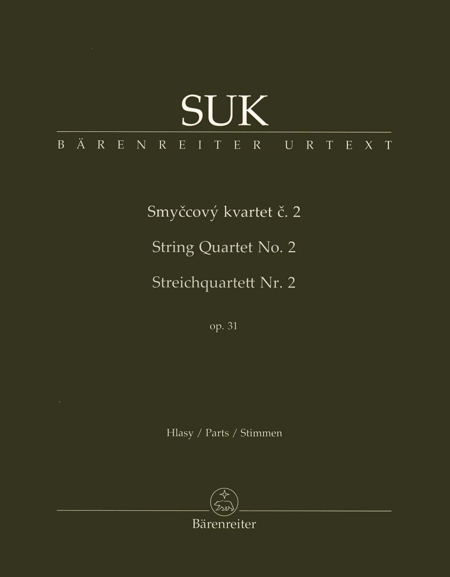 Suk, Josef - String Quartet No. 2, Op. 31 - for String Quartet - Parts Only - edited by Zdenek Nouza - Barenreiter URTEXT