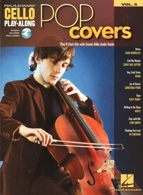 Pop Covers - for Cello with Audio Accompaniment - Cello Play-Along Vol. 5 - Hal Leonard