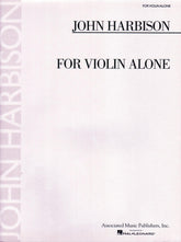 Harbison, John - For Violin Alone - Solo Violin - Associated Music Publishers