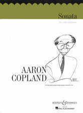 Copland, Aaron - Sonata for Violin and Piano - Boosey & Hawkes Publication