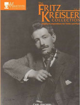 The Fritz Kreisler Collection, Volume 4 - Violin and Piano - edited by Eric Wen - Carl Fischer Edition