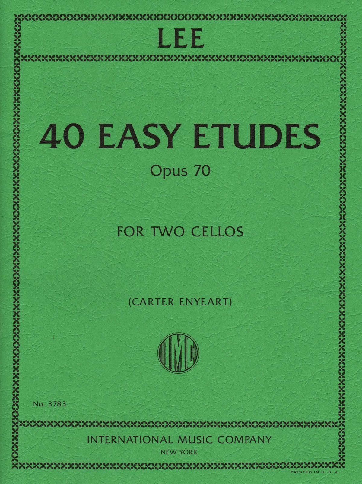 Lee, Sebastian - 40 Easy Etudes, Op 70 - for 2 Cellos - edited by Carter Enyeart - International Music Co