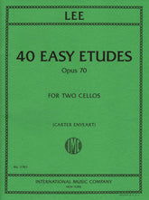 Lee, Sebastian - 40 Easy Etudes, Op 70 - for 2 Cellos - edited by Carter Enyeart - International Music Co