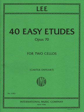 Lee, Sebastian - 40 Easy Etudes, Op 70 - for 2 Cellos - edited by Carter Enyeart - International Music Co