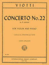 Viotti, GB - Violin Concerto No 22 in A Minor - Violin and Piano - edited by Gingold - International Music Company