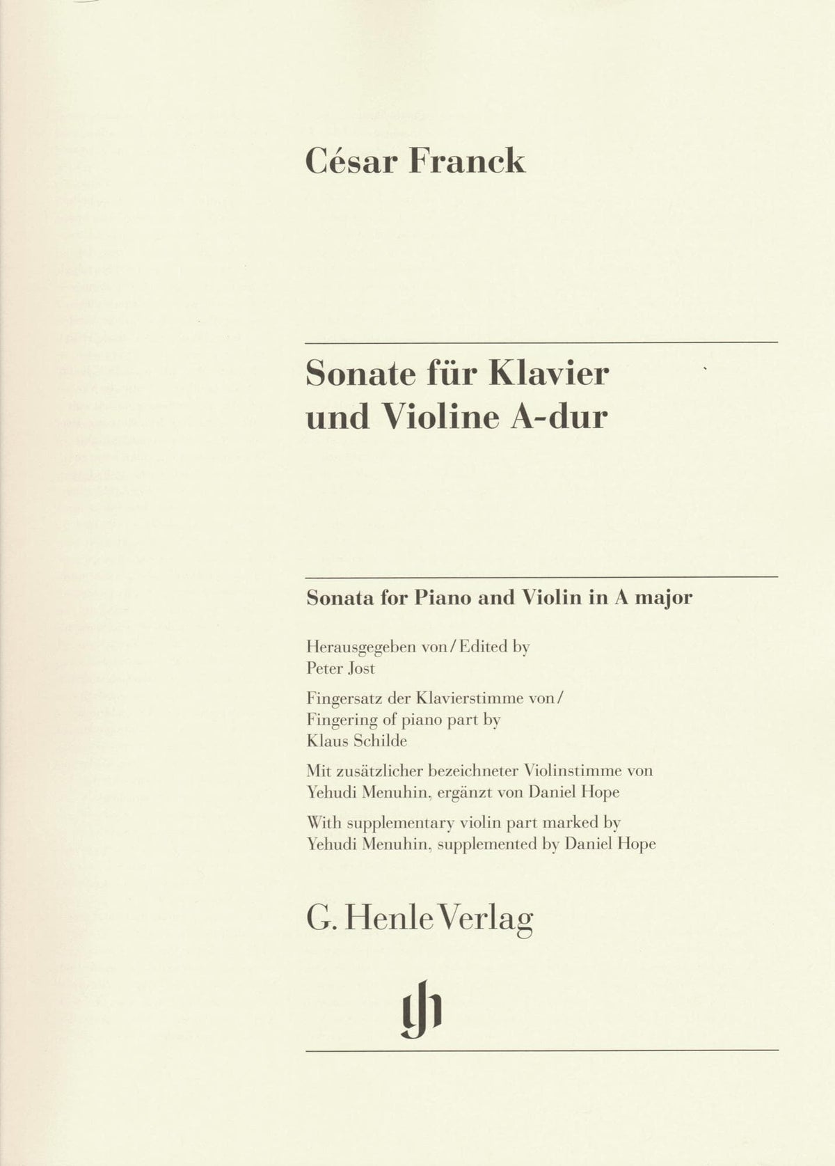 Franck, Cesar - Sonata in A Major - for Violin and Piano - markings by Yehudi Menuhin - G Henle URTEXT