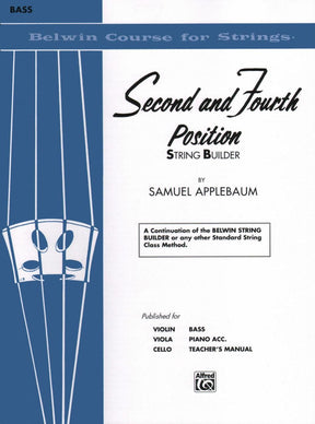 Applebaum, Samuel -2nd and 4th Position String Builder for Double Bass - Belwin/Mills Publication