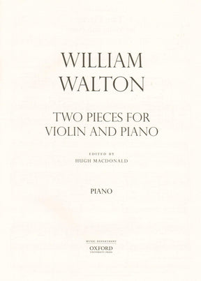 Walton, William - Two Pieces for Violin and Piano (Canzonetta & Scherzetto) - edited by Hugh MacDonald - Oxford University Press