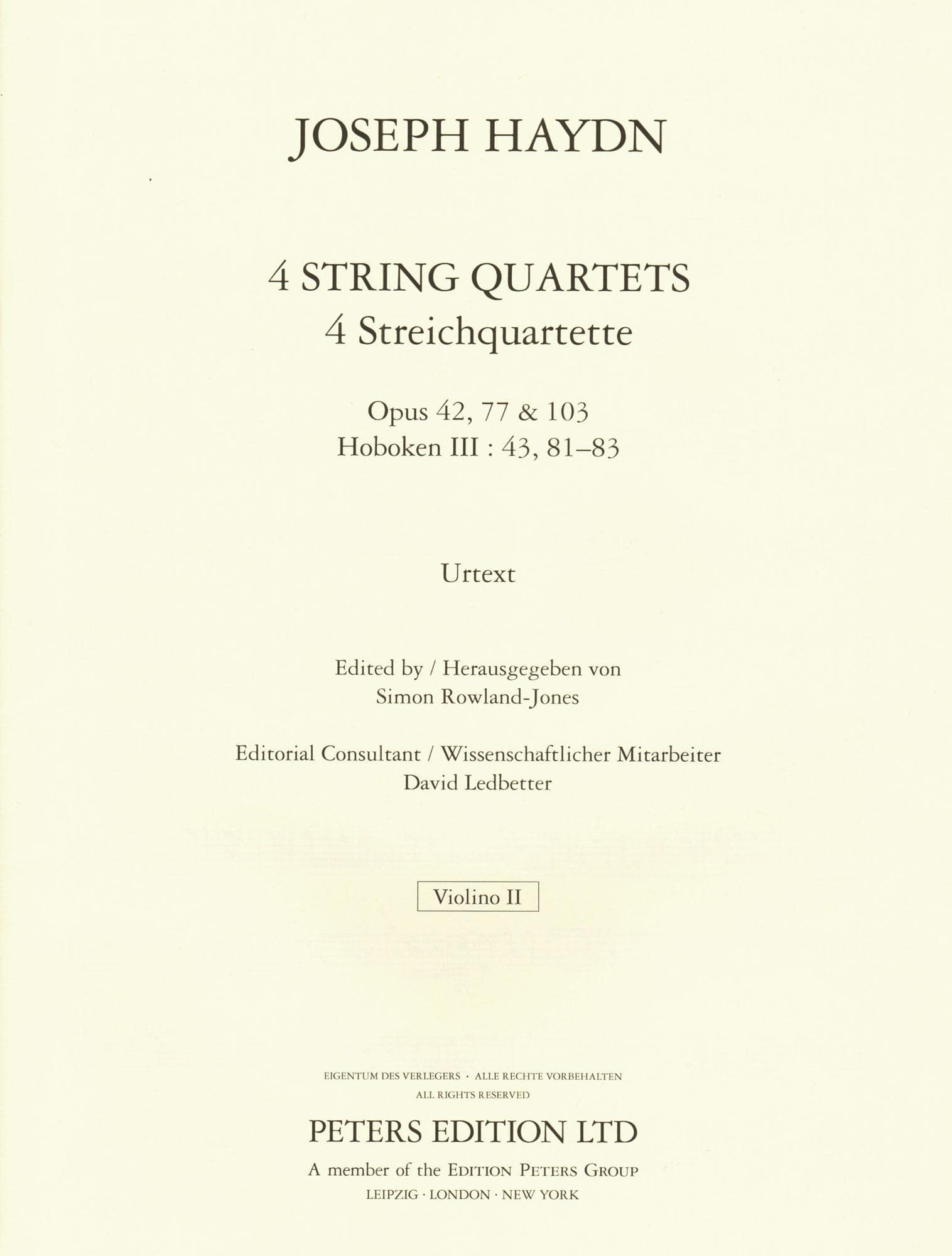 Haydn, Franz Joseph - 4 String Quartets, Op. 42, 77, 103 - Score and Parts - edited by Simon Rowland-Jones - Edition Peters URTEXT