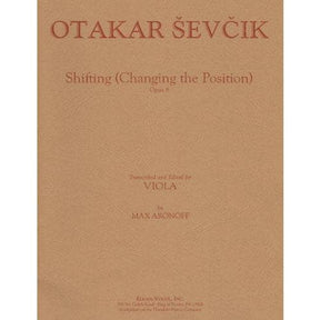 Sevcik, Otakar - Shifting The Position Op 8 For Viola Transcribed by Aronoff Published by Elkan-Vogel, Inc