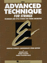 Advanced Technique for Strings - Cello - by Allen/Gillespie/Hayes - Hal Leonard Publication