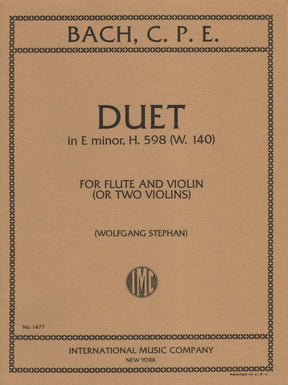 Bach, CPE - Duet in e minor/G Major, H 598, Wq 140 for Flute and Violin (or Two Violins) - International Edition