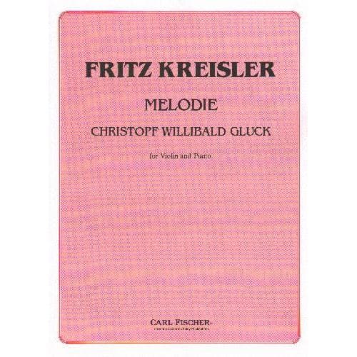 Gluck, Christoph Willibald - Melodie from "Orphée et Eurydice" - Violin and Piano - transcribed by Fritz Kreisler - Carl Fischer Edition