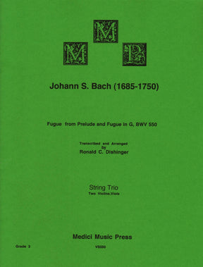 Bach, J.S. - Fugue from Prelude and Fugue in G (BWV 550) - for Two Violins and Viola - arranged by Dishinger - Medici Music Press