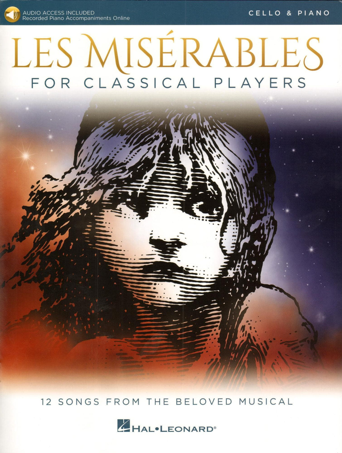 Les Miserables for Classical Players - Cello and Piano - with Online Audio Accompaniment/Sheet Music - Hal Leonard