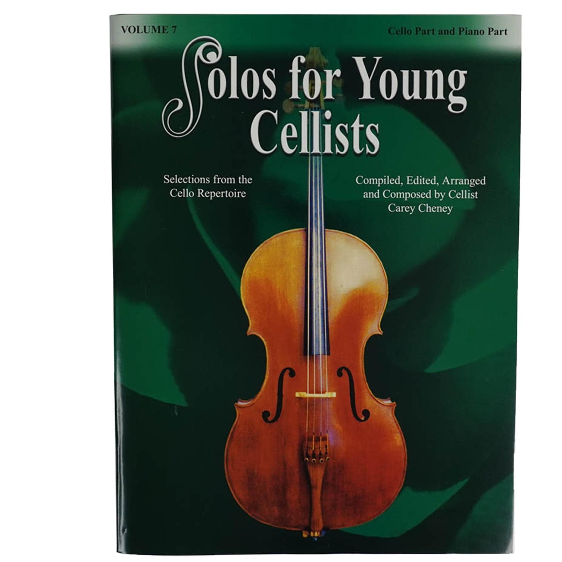 Solos for Young Cellists: Volume 7 - for Cello and Piano - by Carey Cheney