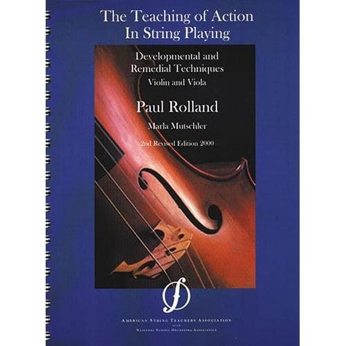 Teaching Of Action In String Playing by Rolland