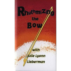 Rhythmizing The Bow DVD