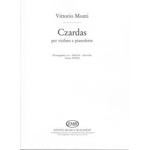 Monti, Vittorio - Czardas - Violin and Piano - edited by Vilmos Tatrai - Editio Musica Budapest