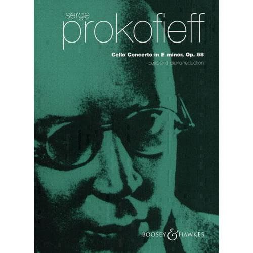 Prokofiev, Serge - Concerto in e minor, Op 58 For Cello and Piano Published by Boosey & Hawkes