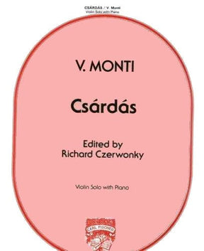 Monti, Vittorio - Csárdás - Violin and Piano - edited by Richard Czerwonky - Carl Fischer Edition