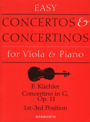 Kuchler, Ferdinand - Concertino in G Major, Op 11 - Viola and Piano - Bosworth Edition