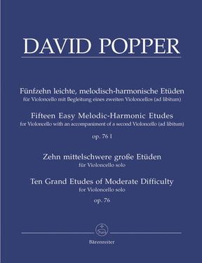 Popper, David - 15 Easy Etudes and 10 Grand Etudes Op 76 For Cello Published by Barenreiter