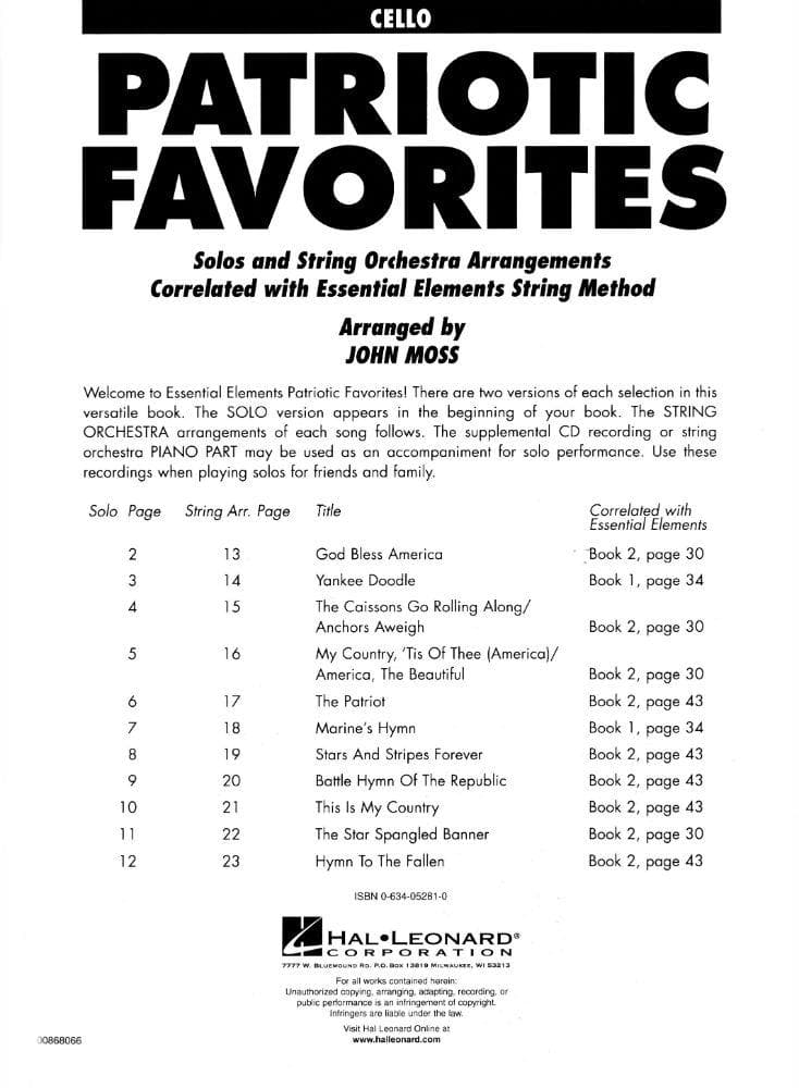 Essential Elements: Patriotic Favorites for Strings - Cello - arranged by John Moss - Hal Leonard Publication